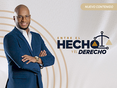 Entre el Hecho y el Derecho